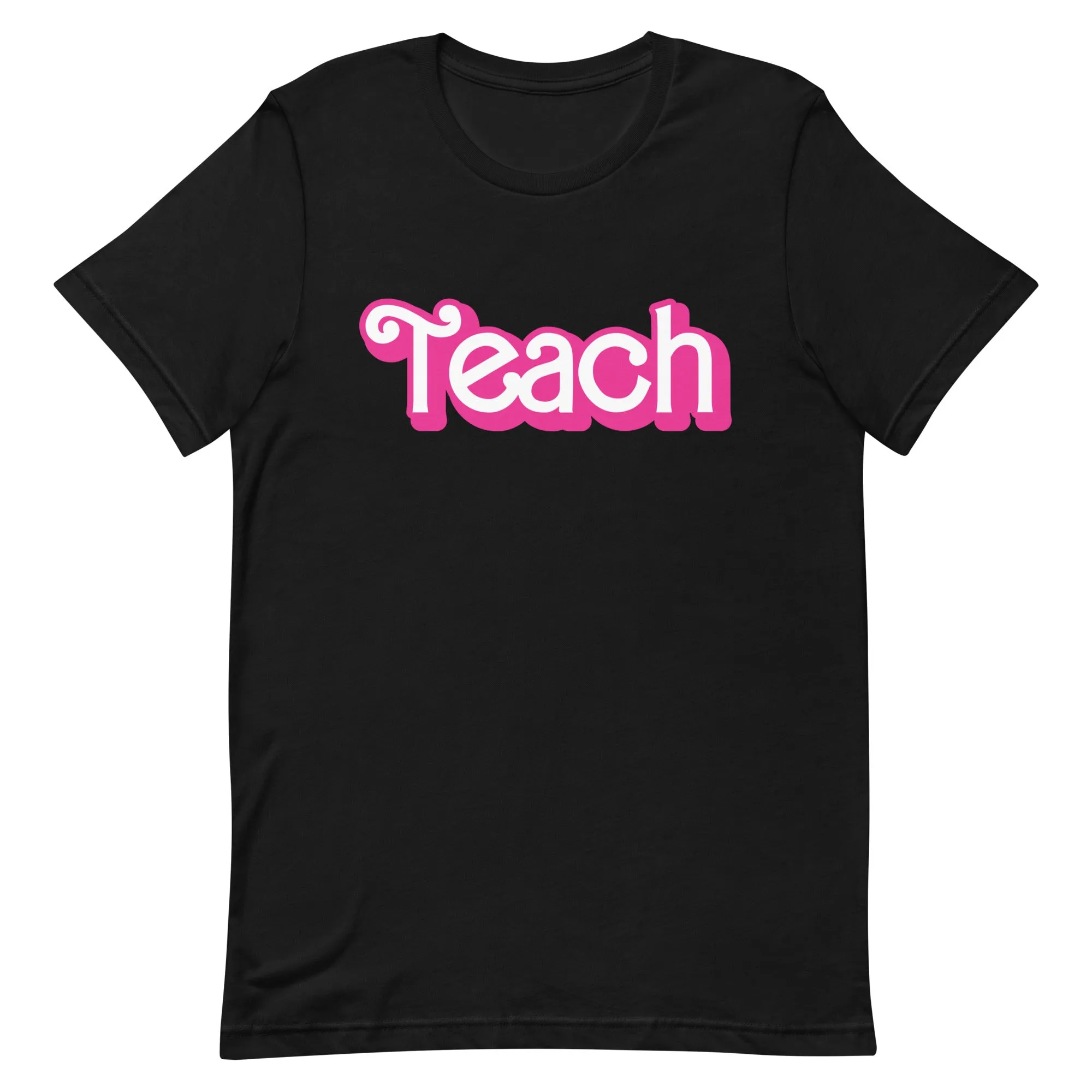 Barbie inspired Teacher T-Shirt | Comes in black, white or pink