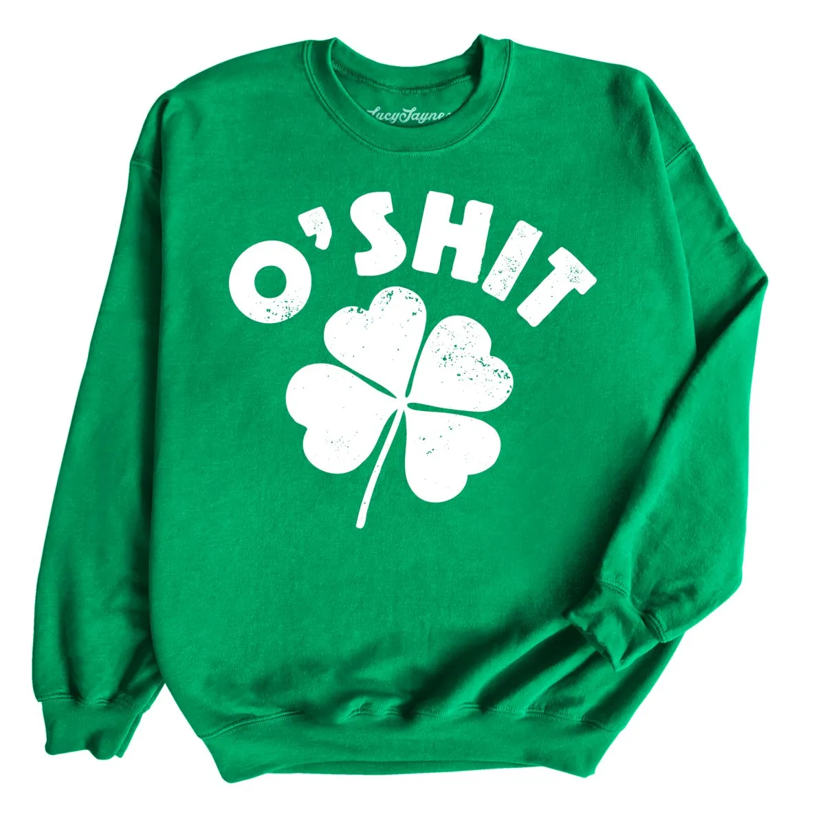 O'shit Sweatshirt