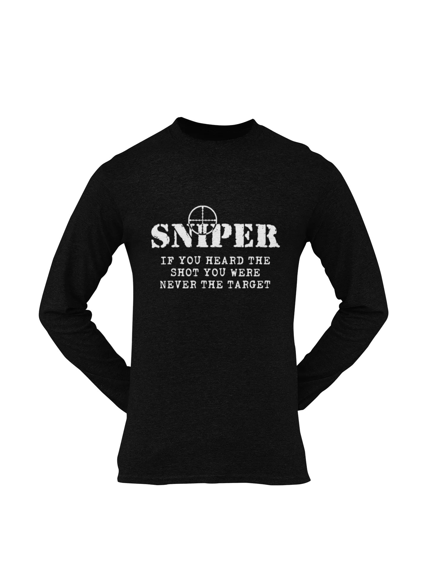 Sniper T-shirt - Sniper, If You Heard The Shot..... (Men)